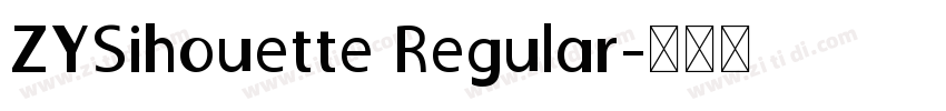 ZYSihouette Regular字体转换